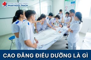 Cao đẳng Điều dưỡng là gì?