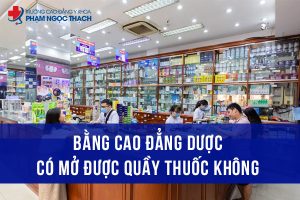 Bằng Cao đẳng Dược mở được quầy thuốc không?