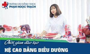 Thời gian đào tạo Cao đẳng Điều dưỡng Trường Cao đẳng Y khoa Phạm Ngọc Thạch