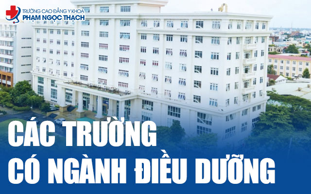 Các trường có ngành Điều dưỡng xếp hạng TOP đầu toàn quốc