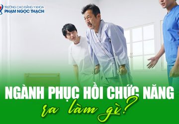 Ngành Phục hồi Chức năng ra làm gì? Tương lai ngành thế nào?